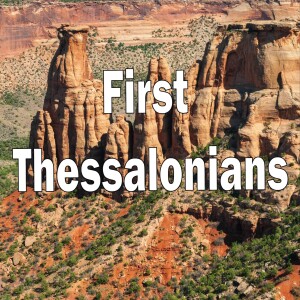 1 Thessalonians Episode 20: Where’s Your Confidence | 1 Thessalonians 5:23-28