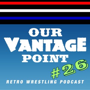 #26 - Undertaker, Rushmore/Death Valley Years in Wrestling, WWF Livewire 10/12/96 Review - 4/10/17