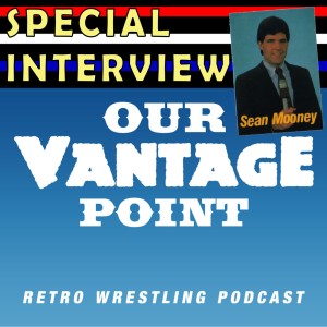 Our Vantage Point: The Sean Mooney Interview - 4/13/17