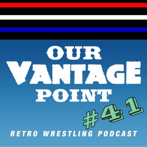 #41 - New Blackjacks, Rushmore/Death Valley: Brawlers, WWF Mania 6/26/93 Review - 7/24/17