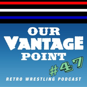 #47 - Gobbledygooker, Rushmore/Death Valley Comeback Runs, WWF Superstars 11/24/90 Review - 9/4/17
