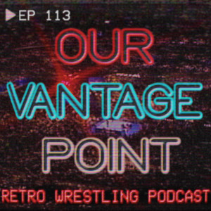 #113 - Ultimate Warrior, Royal Rankings Week #3, UWF Power Pro Wrestling 5/19/86 Review - 1/14/19