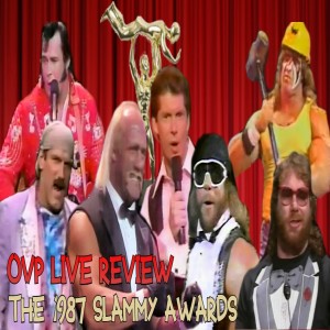 The 1987 Slammy Awards - OVP Live Review 2/28/22