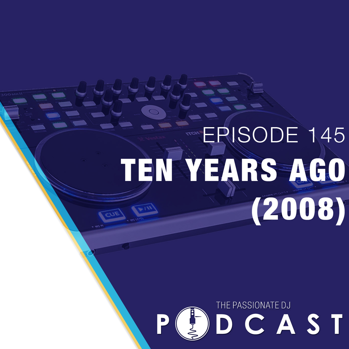 Episode 145: Ten Years Ago (2008)