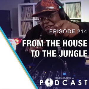 Episode 214: From The House to the Jungle w/Firecat 451