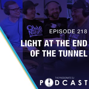Episode 218: Light at the End of the Tunnel (Crew Show!)