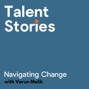 Talent Stories - Ep 2 - Varun Malik