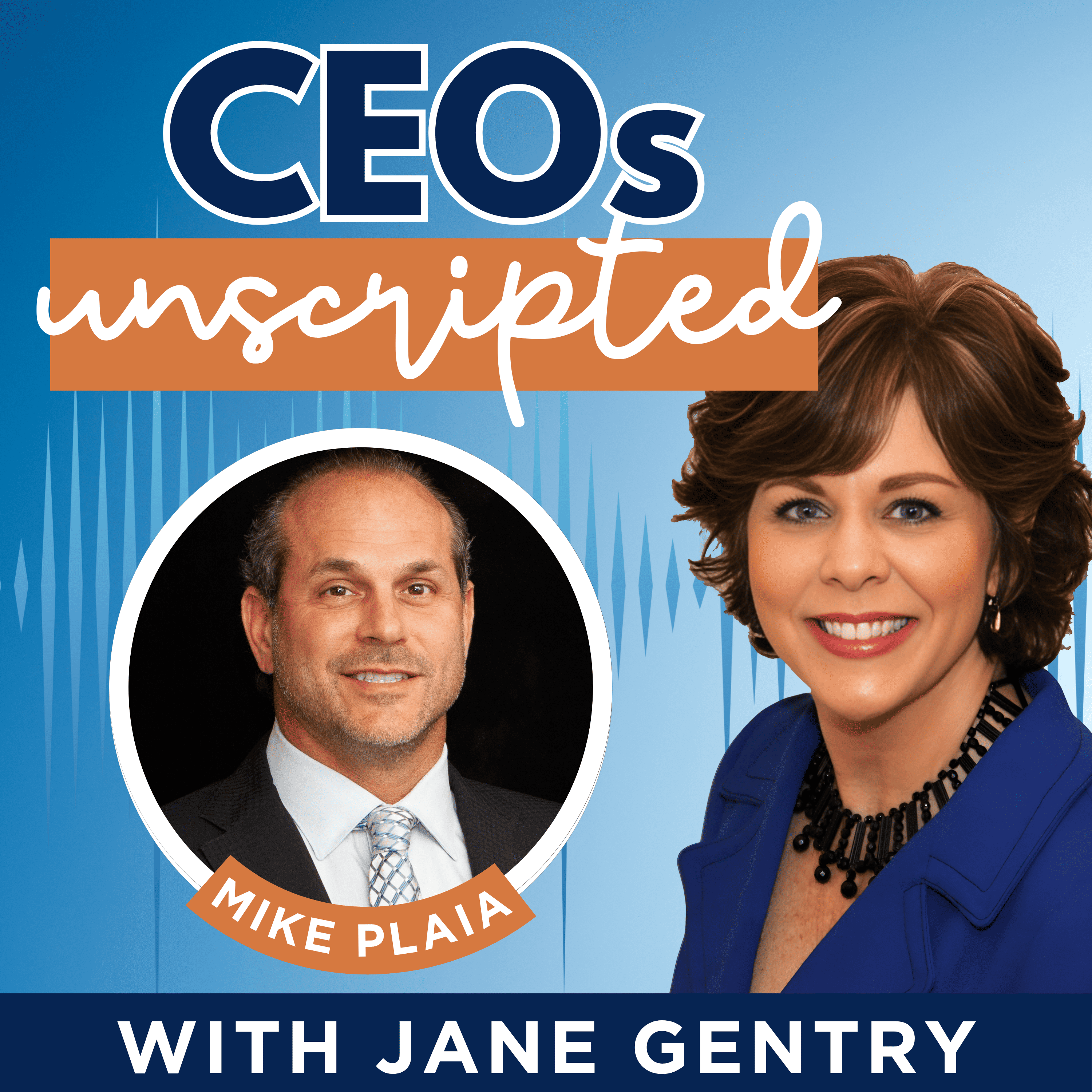The Servant CEO: Bold Leadership Lessons with Mike Plaia