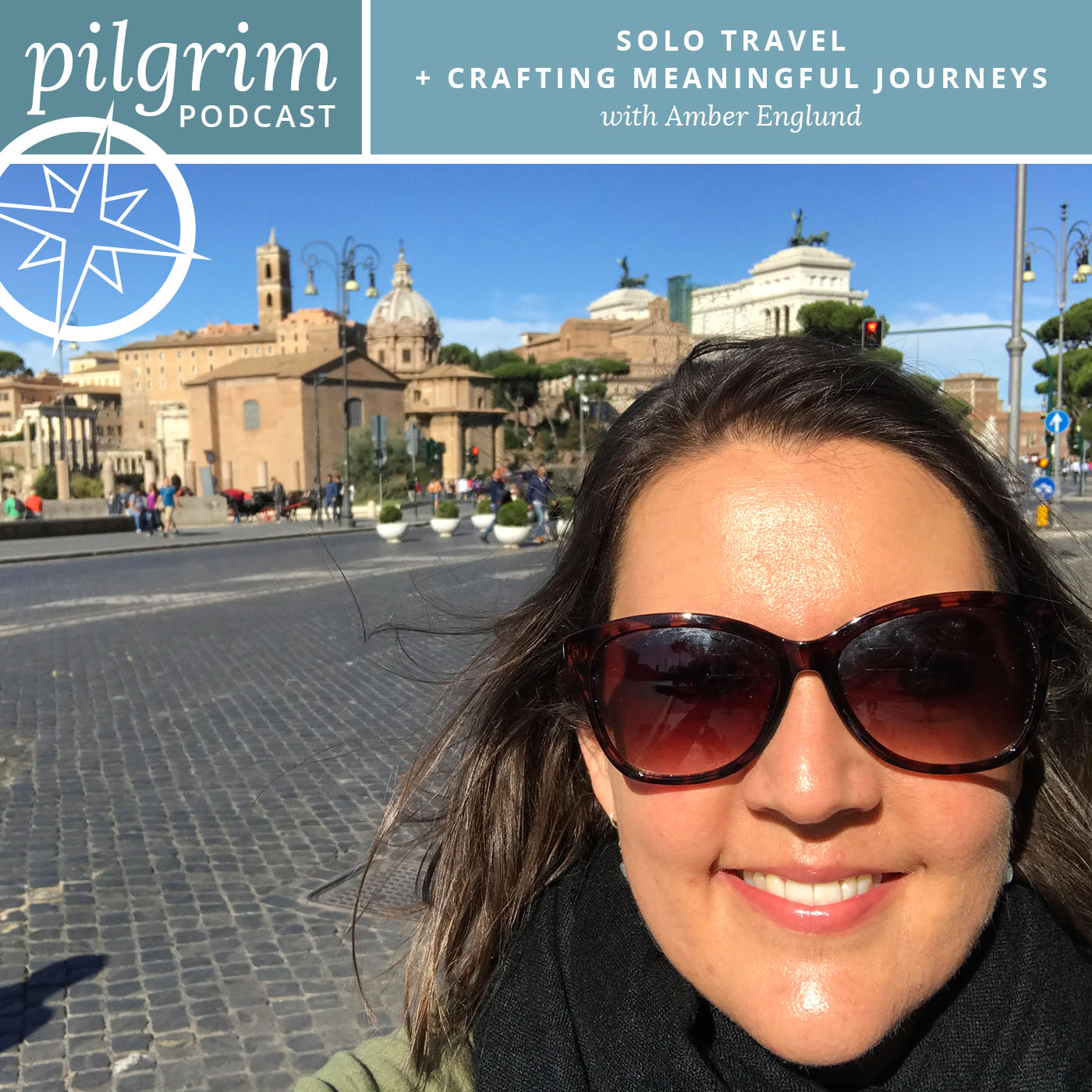 S1:E9 | Solo Travel + Crafting Meaningful Journeys with Amber Englund