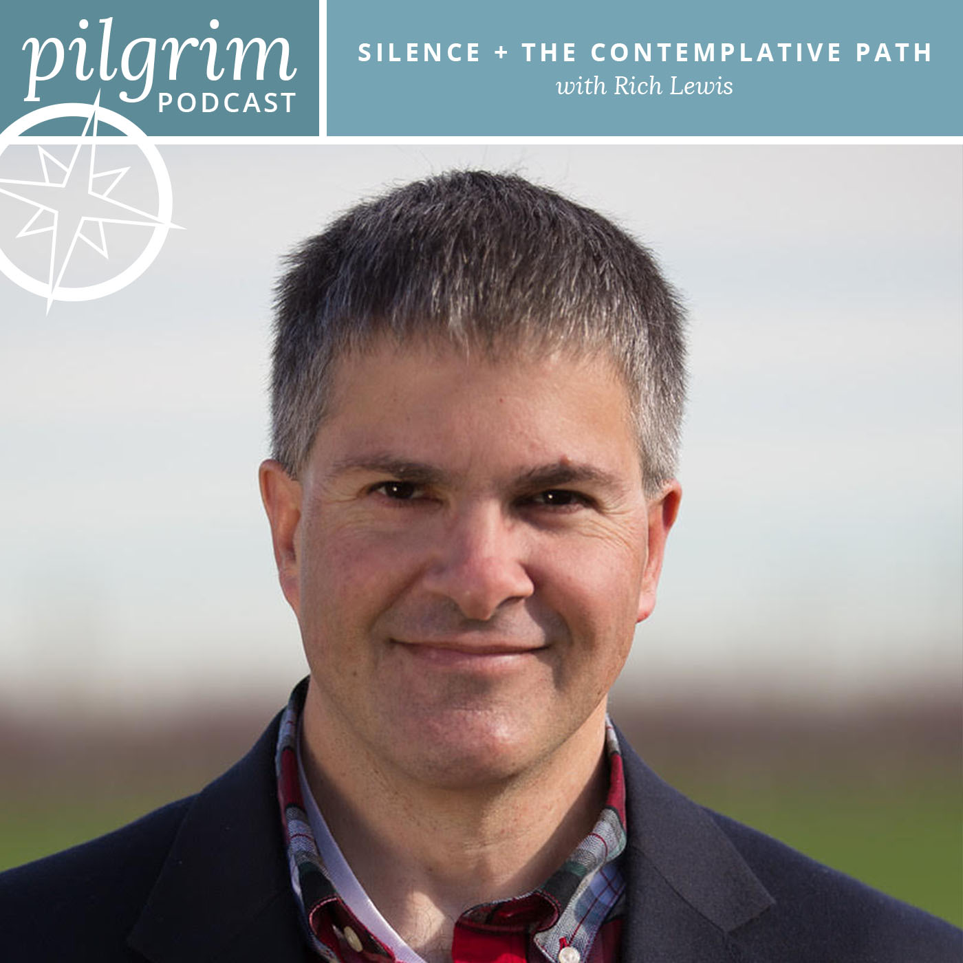 S1:E8 | Silence + The Contemplative Path with Rich Lewis