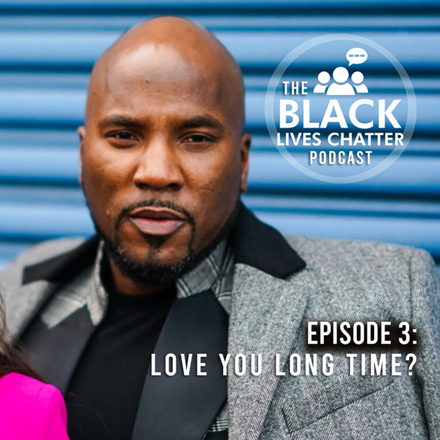 The BLC Pod #BetterListenClosely