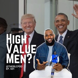 S5E1: High Value Men?