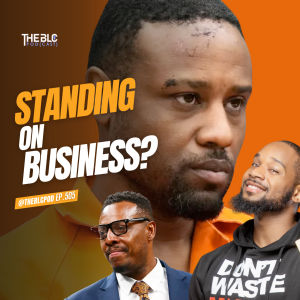S5E5: Standing on Business?