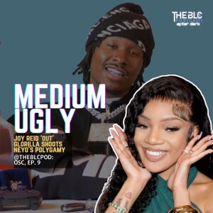 BLCOSC07: Medium Ugly