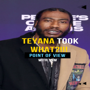 She Took WHAT? The Truth About Teyana & Iman’s Divorce That Men Don’t Wanna Hear