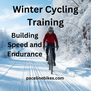 Winter Cycling Training: Your Comprehensive Guide to Building Speed and Endurance