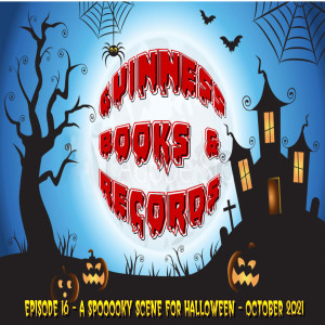 Guinness Books & Records - Episode 16 - Halloween Special