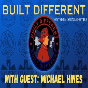 Tales from the Sixth w/ Officer Michael Hines | Built Different ep 21