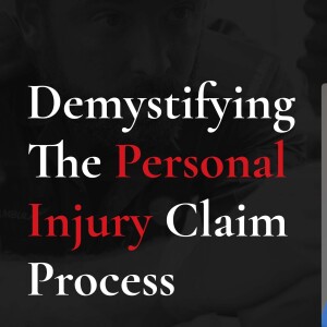 Demystifying the Personal Injury Claim Process