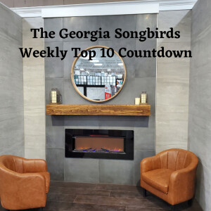 The Georgia Songbirds Weekly Top 10 Countdown Week 157