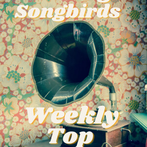 The Georgia Songbirds Weekly Top 10 Countdown Week 88