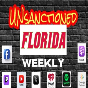 UNsanctioned FLORIDA - #107, March 20, 2025