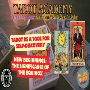 Tarot Academy Live at BBR | Vernal Equinox| Transition from Pisces to Aries