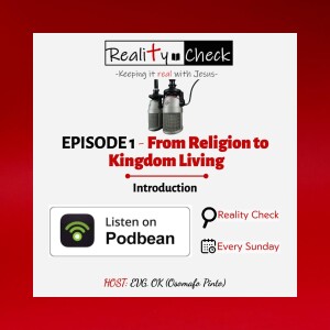 From Religion to Kingdom Living - Introduction