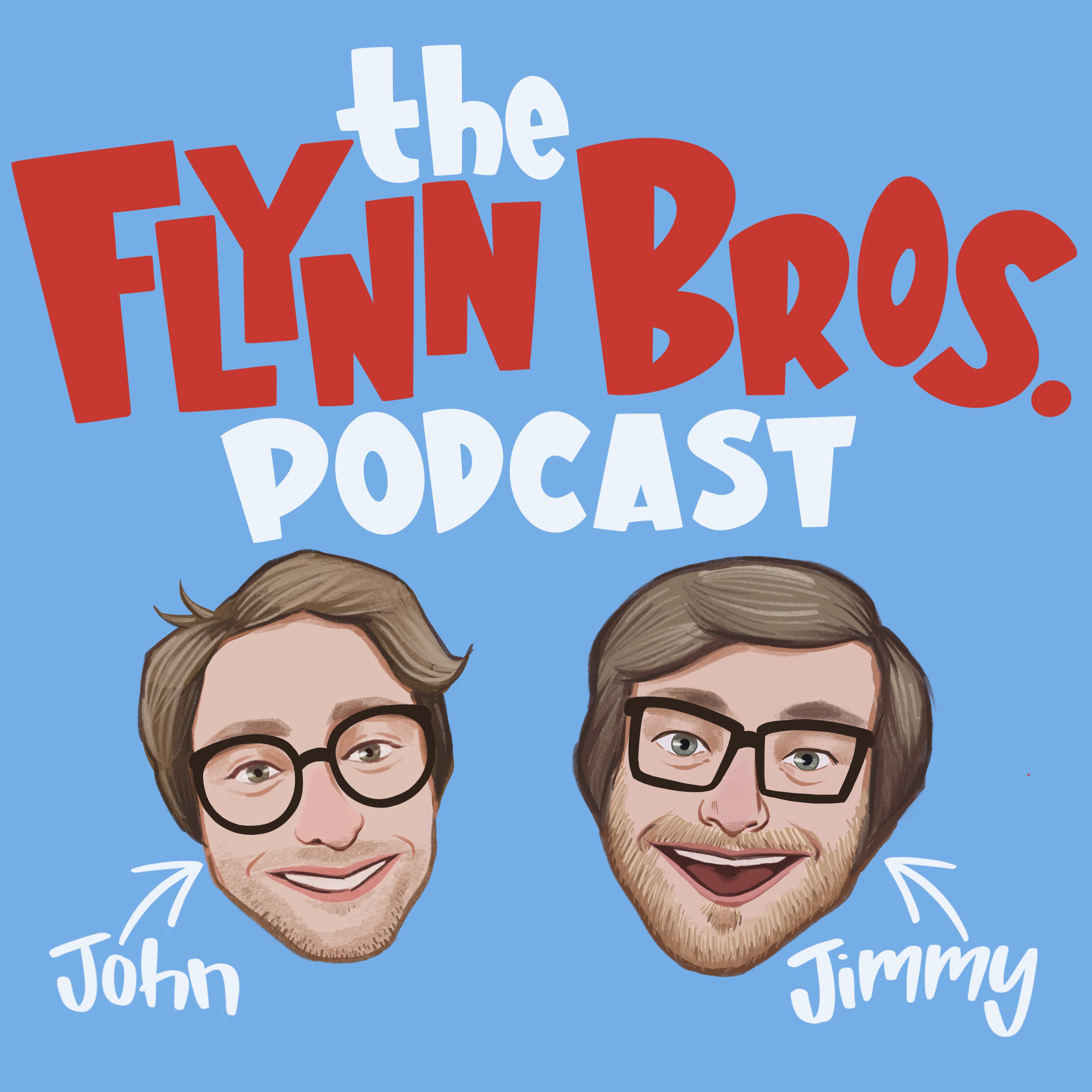 The Flynn Bros. Podcast