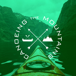 Canoeing the Mountains