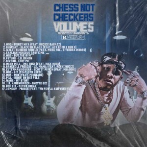 DJHARDWORK734 PRESENTS - CHESS NOT CHECKERS VOLUME 5