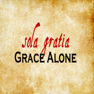 Grace Alone