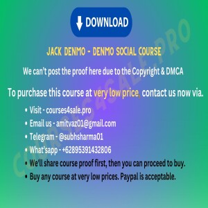 5.82$ Jack Denmo — Denmo Social Course — Courses4sale.pro