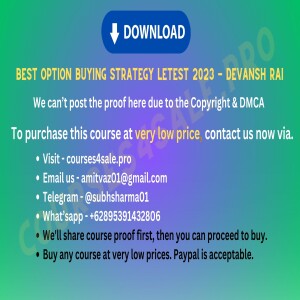 4.60$ Best Option Buying Strategy Letest 2023 - Devansh Rai--Courses4sale.pro