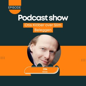 Otis Klöber Erfahrungen over Slim Beleggen: Van Traditionele Vermogenswaarden tot Digitale Financiën