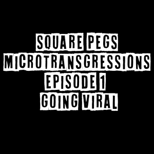 Cretins Guild Presents: MICROTRANSGRESSIONS Episode 1: ”Going Viral”