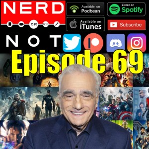 NoN 69 - Dear Martin Scorsese... MCU - Noir Movies