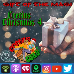 Cretins X-Mas 4 - Gift Of The Magi