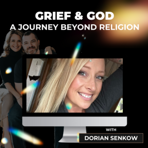 A Journey Beyond Religion with Dorian Senkow