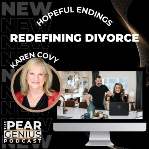 Hopeful Endings - Redefining Divorce with Karen Covy