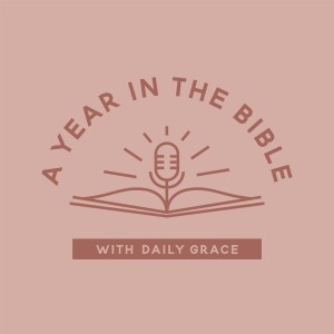 Bonus Episode: A Year in the Bible: What to Expect in 2023!