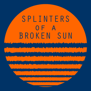 Splinters of a Broken Sun: Chapter 7, Part 1 - Let's Go to the Mall!