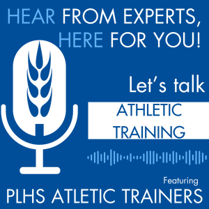 March is Athletic Training Month - Meet our PLHS Athletic Trainers