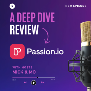 Passion.io - Is it the #1 App Builder for Creators & Entrepreneurs? Mick & Mo Review