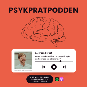 #3: Psykpratpodden - Kan man skrive låter om psykisk syke, og fremføre for pårørende?