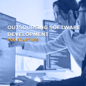 Outsourcing Software for Startups: What Goes Wrong (and How to Prevent It)