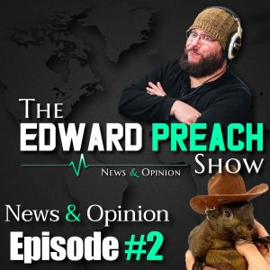 1 DAY UNTIL ELECTION! PEANUT THE SQUIRRAL Internet star KILLED by KAREN! JD Vance & Joe Rogan interview (The Edward Preach Show Episode 2)