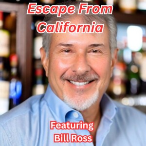 Escape From California Featuring Bill Ross in Texas