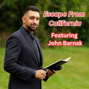 Escape From California Featuring John Barnak in Illinois