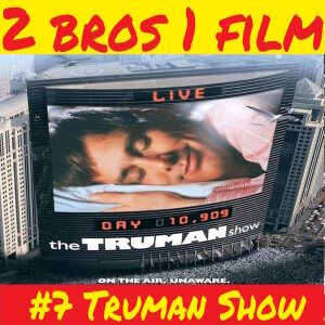 Truman Show 007
